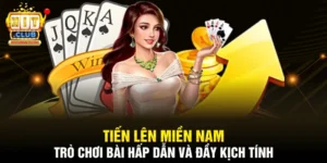 Tiến Lên Miền Nam - Trò Chơi Bài Hấp Dẫn Và Đầy Kịch Tính