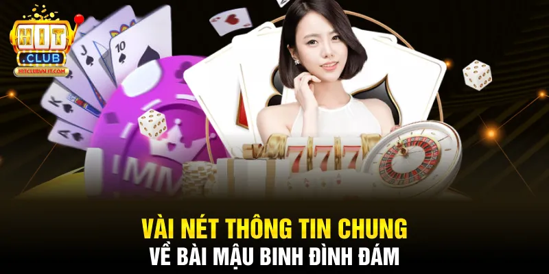 Vài nét thông tin chung về bài Mậu Binh đình đám